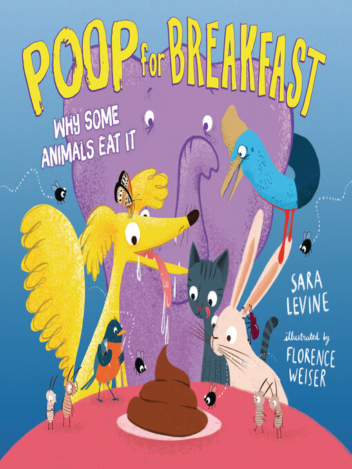 Title details for Poop for Breakfast by Sara Levine - Available